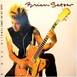 Brian Setzer When The Sky Comes Tumblin' Down Vinyl 12" USED