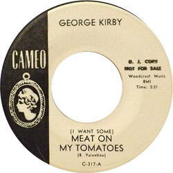 George Kirby Meat On My Tomatoes USED VINYL 7INCH 45 RPM SINGLE PROMO