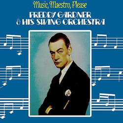 Freddy Gardner And His Swing Orchestra Music, Maestro, Please Vinyl LP USED