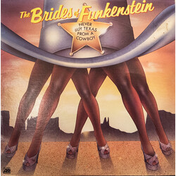 Brides Of Funkenstein Never Buy Texas From A Cowboy Vinyl LP USED