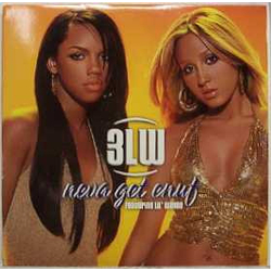 3LW / Lil Wayne Neva Get Enuf Vinyl 12" USED