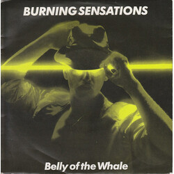 Burning Sensations Belly Of The Whale Vinyl 7" USED