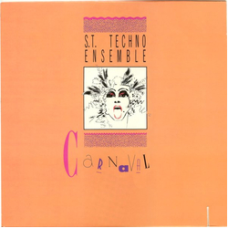 S.T. Techno Ensemble Carnaval Vinyl 12" USED
