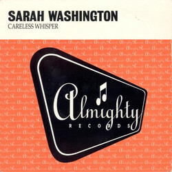 Sarah Washington Careless Whisper USED VINYL 7INCH 45 RPM SINGLE STEREO