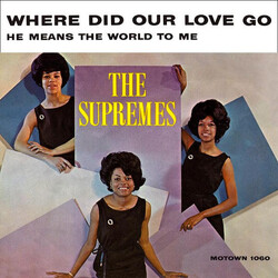 The Supremes Where Did Our Love Go USED VINYL 7INCH 45 RPM SINGLE