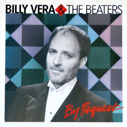 Billy Vera & The Beaters By Request (The Best Of Billy Vera & The Beaters) Vinyl LP USED