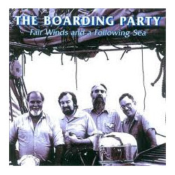 The Boarding Party Fair Winds And A Following Sea Vinyl LP USED