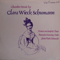 Clara Schumann / Monica von Saalfeld / Franziska Koscielny / Gisela Reith Chamber Music By Clara Wieck Schumann Vinyl LP USED