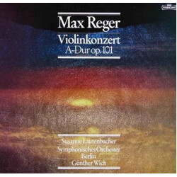 Max Reger / Susanne Lautenbacher / Berliner Sinfonie Orchester / Günther Wich Violinkonzert A-Dur op.101 Vinyl LP USED