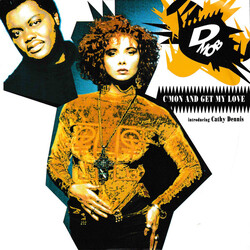 D Mob / Cathy Dennis C'mon And Get My Love VINYL 7" USED