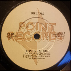 Dreams (9) Lovers Moon / When You Smile USED VINYL 7INCH 45 RPM SINGLE