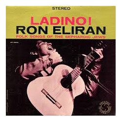 Ron Eliran Ladino! Folk Songs Of The Sephardic Jews Vinyl LP USED