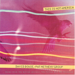 David Bowie / Pat Metheny Group This Is Not America USED VINYL 7INCH 45 RPM SINGLE PROMO