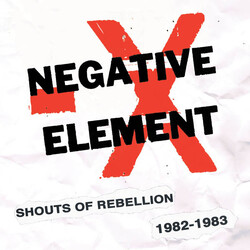 Negative Element Shouts Of Rebellion 1982-1983 Vinyl LP USED