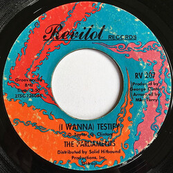 The Parliaments (I Wanna) Testify USED VINYL 7INCH 45 RPM SINGLE STYRENE MONO