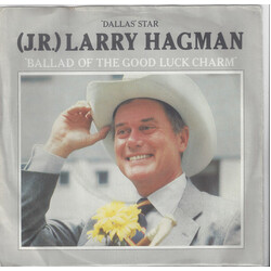 Larry Hagman Ballad Of The Good Luck Charm USED VINYL 7INCH 45 RPM SINGLE PROMO STEREO