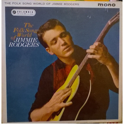 Jimmie Rodgers (2) The Folk Song World Of Jimmie Rodgers Vinyl LP USED