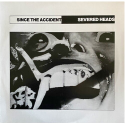 Severed Heads Since The Accident Vinyl LP USED