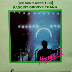 Heaven 17 (We Don't Need This) Fascist Groove Thang USED VINYL 12INCH 45 RPM SINGLE