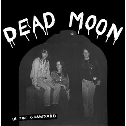 Dead Moon In The Graveyard Vinyl LP USED