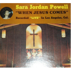 Sara Jordan Powell When Jesus Comes Vinyl LP USED