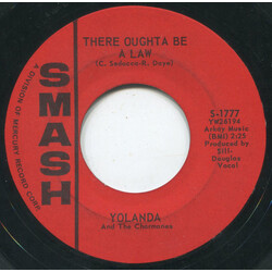 Yolanda And The Charmanes There Oughta Be A Law / Hootchy Cootchy Girl USED VINYL 7INCH 45 RPM SINGLE