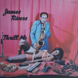 James Rivers Thrill Me Vinyl LP USED