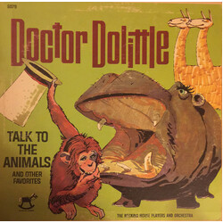 The Rocking Horse Players And Orchestra Doctor Dolittle Talk To The Animals And Other Favorites Vinyl LP USED
