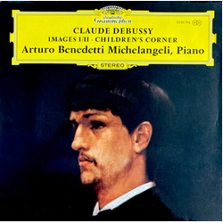 Arturo Benedetti Michelangeli / Claude Debussy Images I/II · Children's Corner Vinyl LP USED