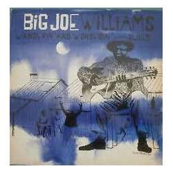 Big Joe Williams Wanderin' And Wonderin' Blues Vinyl LP USED