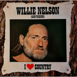Willie Nelson / Friends Of Willie Nelson I Love Country Vinyl LP USED