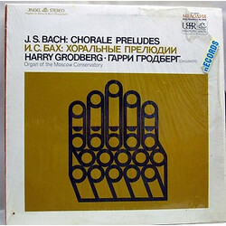 Harry Grodberg / Johann Sebastian Bach J.S. Bach: Chorale Preludes Vinyl LP USED