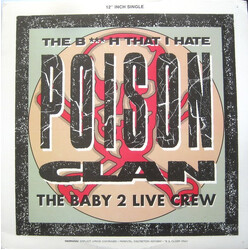 Poison Clan The Bitch That I Hate USED VINYL 12INCH 33 S RPM
