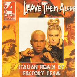 Twenty 4 Seven Leave Them Alone (Italian Remixes) USED VINYL 12INCH