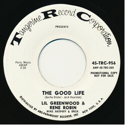 Lil Greenwood / Rene Robin The Good Life USED VINYL 7INCH 45 RPM SINGLE PROMO