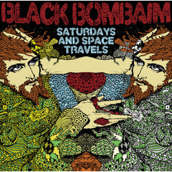 Black Bombaim Saturdays And Space Travels Vinyl LP USED