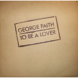 George Faith To Be A Lover Vinyl LP USED