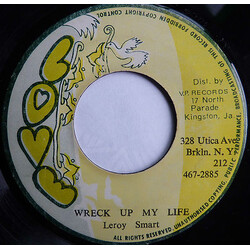 Leroy Smart Wreck Up My Life Vinyl 7" USED