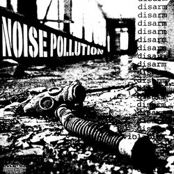 Protess / Noise Pollution Disarm / The End Of The Day USED VINYL 7INCH 33 S RPM EP
