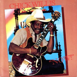 Chick Willis Now! Vinyl LP USED