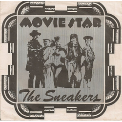 The Sneakers (4) Movie Star (I Wanna Be A) Vinyl 7" USED