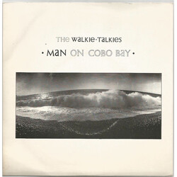Walkie Talkies Man On Cobo Bay USED VINYL 7INCH SINGLE