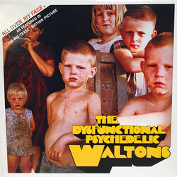 The Dysfunctional Psychedelic Waltons All Over My Face USED VINYL 12INCH PROMO 33 S RPM