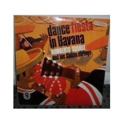 Humberto Suárez And His Cuban Strings Dance Fiesta In Havana Vinyl LP USED