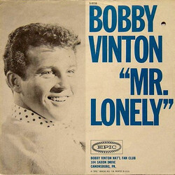 Bobby Vinton Mr. Lonely / It's Better To Have Loved USED VINYL 7INCH 45 RPM SINGLE STYRENE
