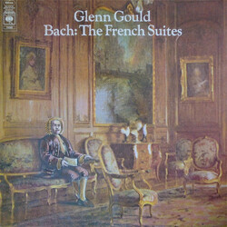Johann Sebastian Bach / Glenn Gould The French Suites Vinyl LP USED