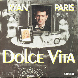 Ryan Paris Dolce Vita USED VINYL 7INCH 45 RPM SINGLE