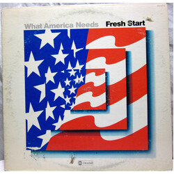 Fresh Start What America Needs Vinyl LP USED