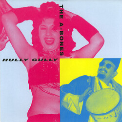 The A-Bones Hully Gully USED VINYL 7INCH 45 RPM SINGLE