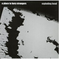 A Place To Bury Strangers Exploding Head Vinyl LP USED